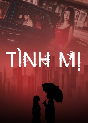 Tình Mị - A Love Beyond Secrets