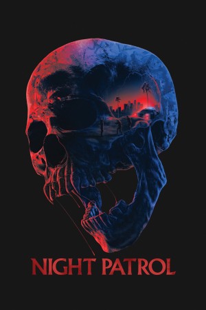 Tuần Tra Đêm - Night Patrol (2026)